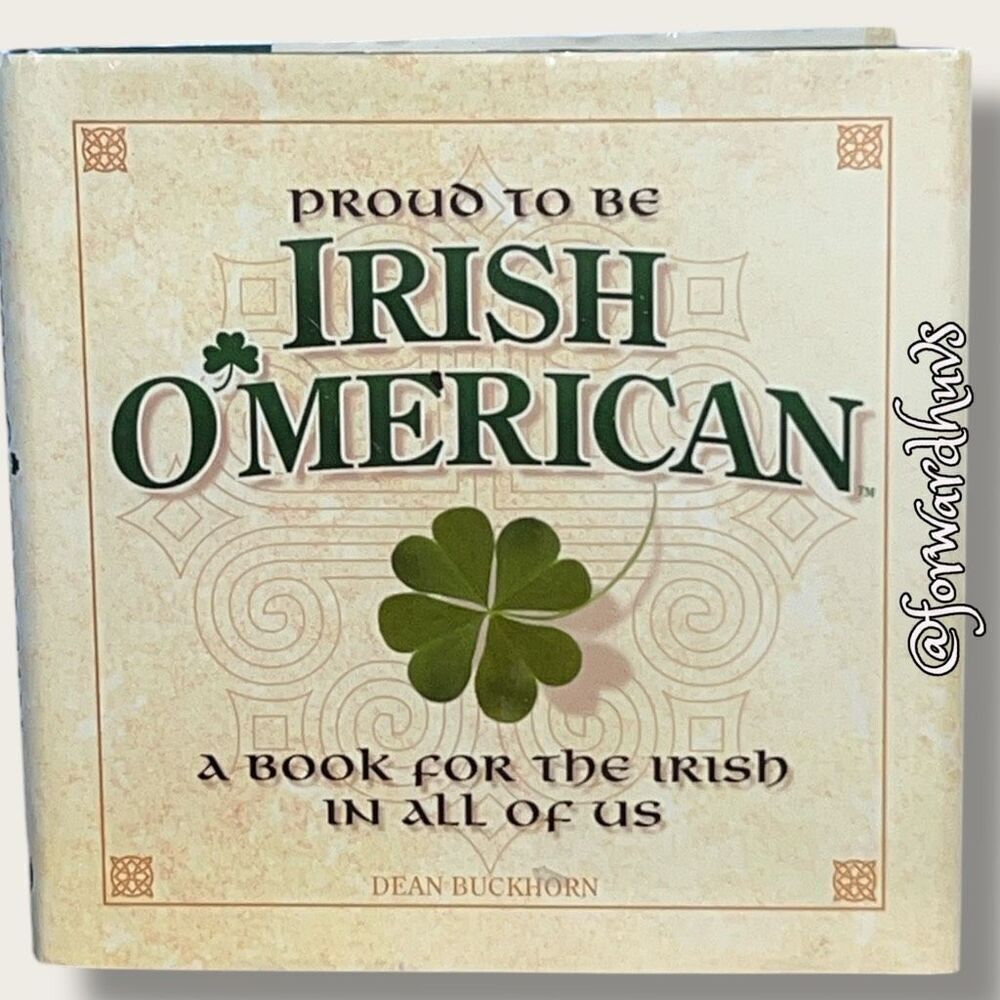 Bundle Sale 3 for $15 | Proud To Be Irish O'merican - A Book For The Irish In Al